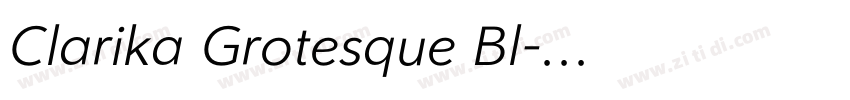 Clarika Grotesque Bl字体转换
